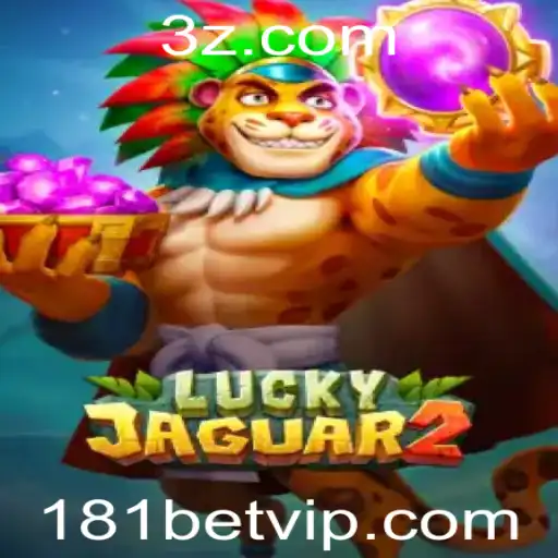 Explorando o Novo Mundo de Luckyjaguar2 e as Emoções de 181bet